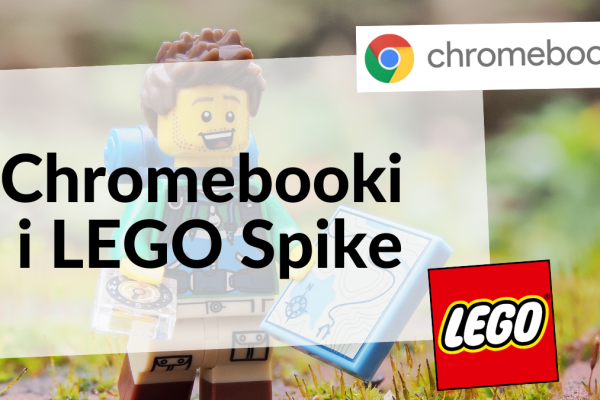 Chromebooki i Lego Spike